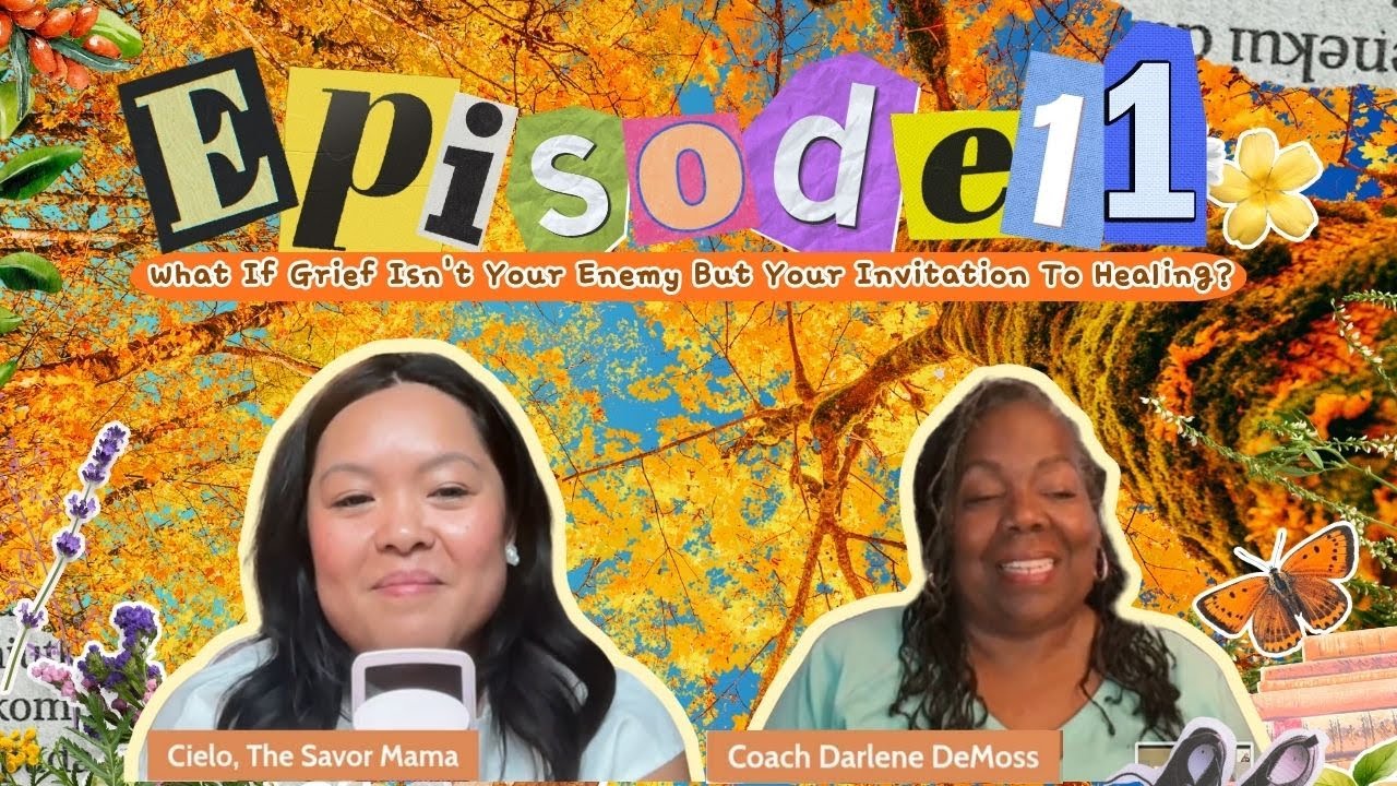 Ep. 11 What If Grief Isn't Your Enemy But Your Invitation To Healing🍃