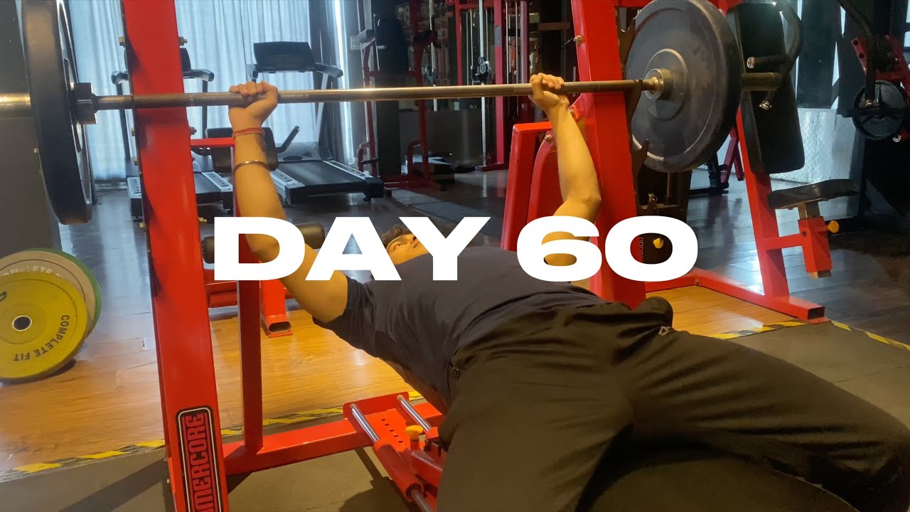 DAY 60 - Empty gym and Push day