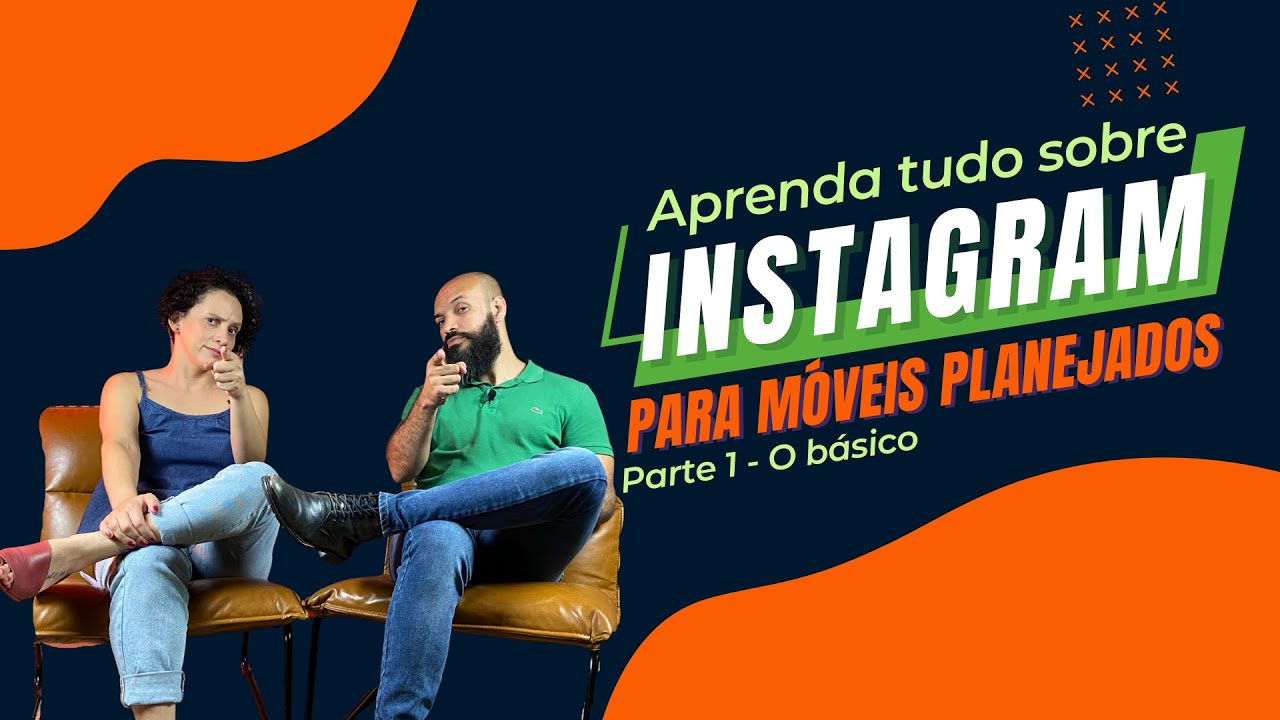 INSTAGRAM para vender MÓVEIS PLANEJADOS