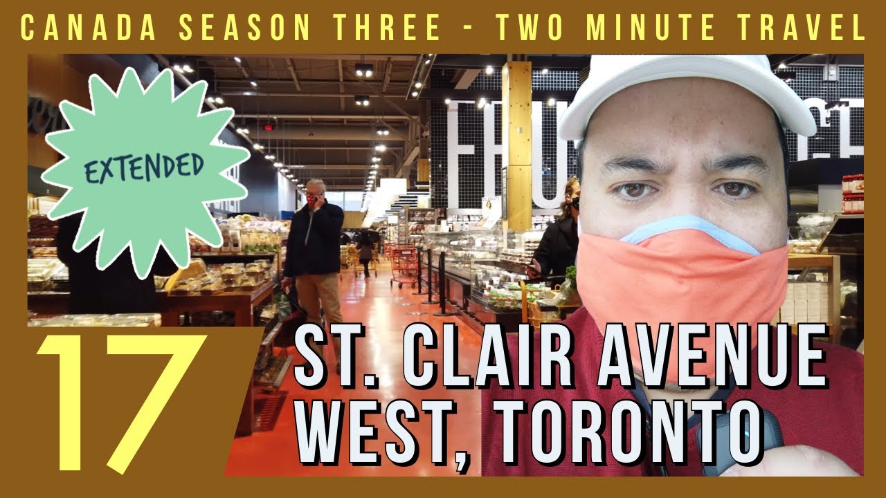 Walking St. Clair Avenue West Toronto - Two Minute Travel