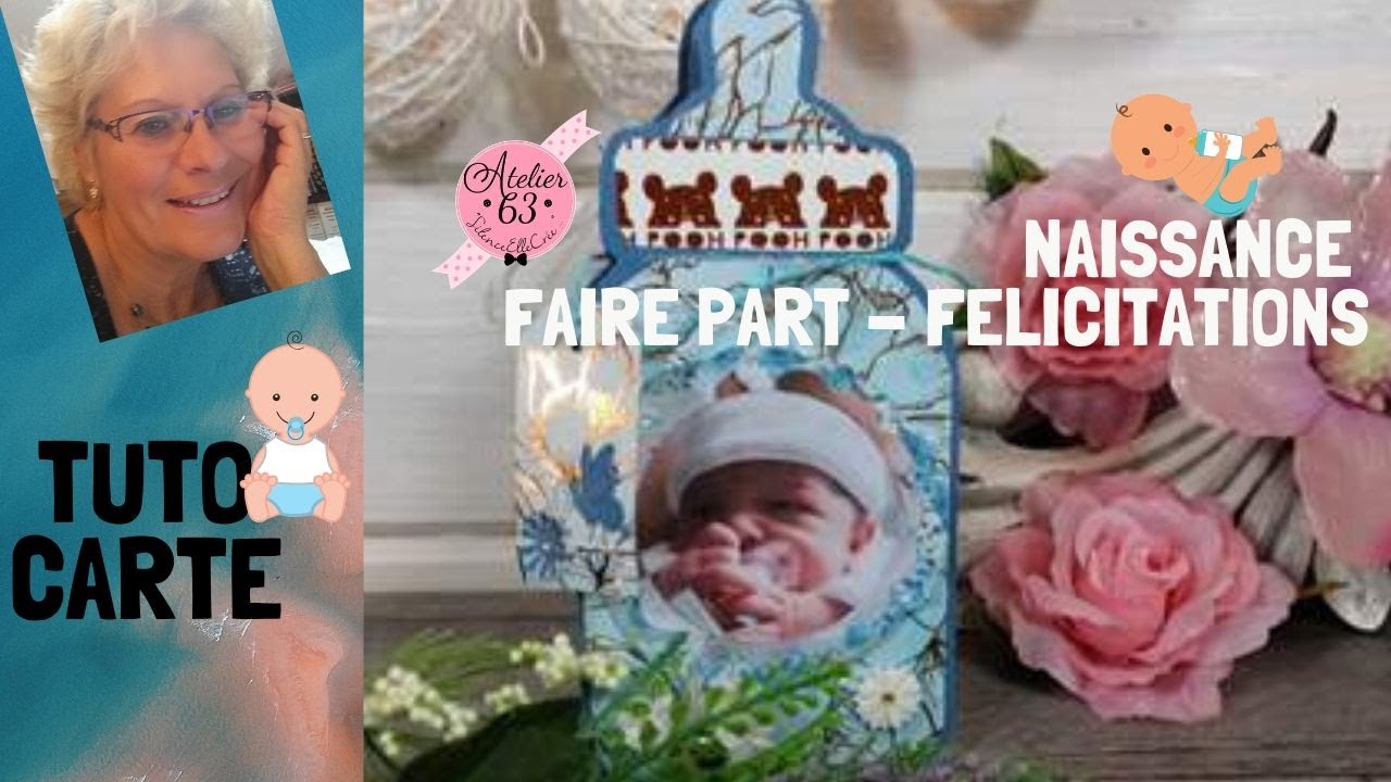 Tuto Carte Naissance, Faire-Part ou Félicitations, forme biberon 🍼 ✂️Tutoriel ADULTES 👍©A63