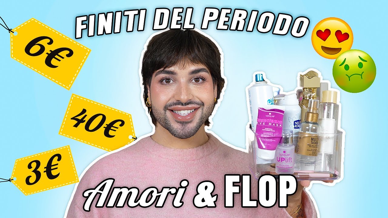 AMORI O GRANDI FAIL? FINITI DEL PERIODO #finiti #beauty #bocciati #preferiti