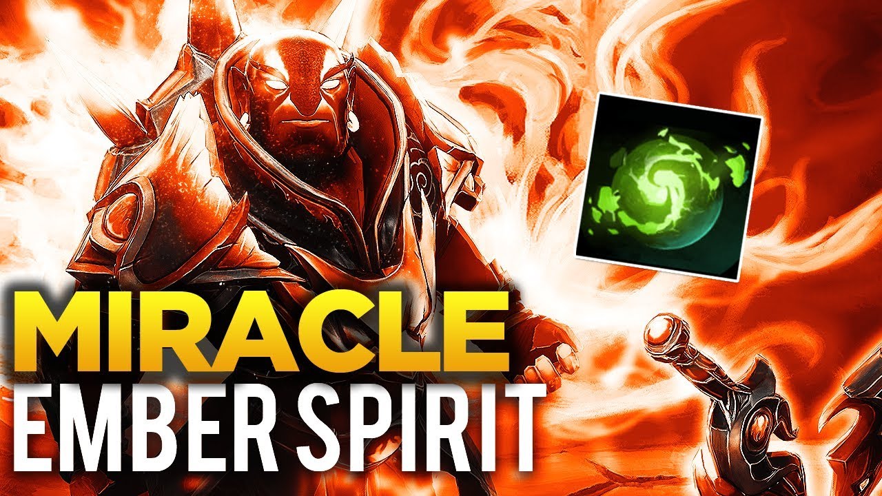 Miracle- Dota: How to play the Perfect Magical Ember Spirit Build