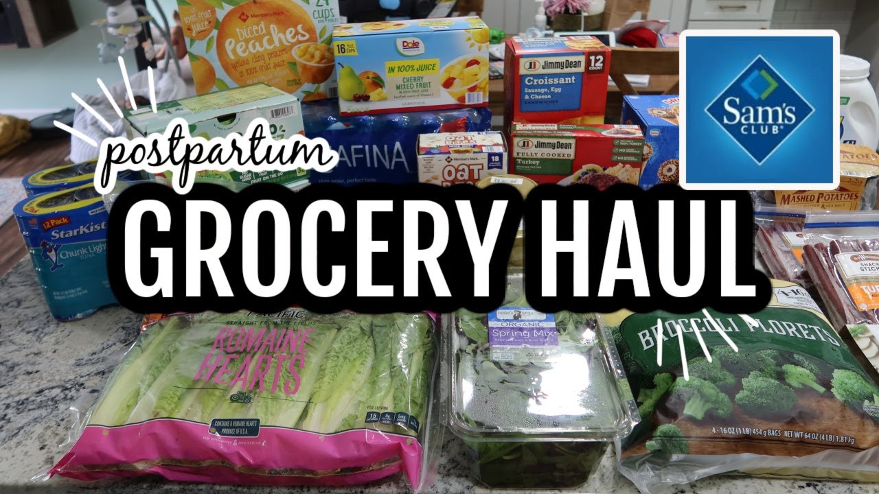 MONTHLY SAM'S CLUB GROCERY HAUL // FIRST TIME SAM'S CLUB GROCERY PICK UP // POSTPARTUM