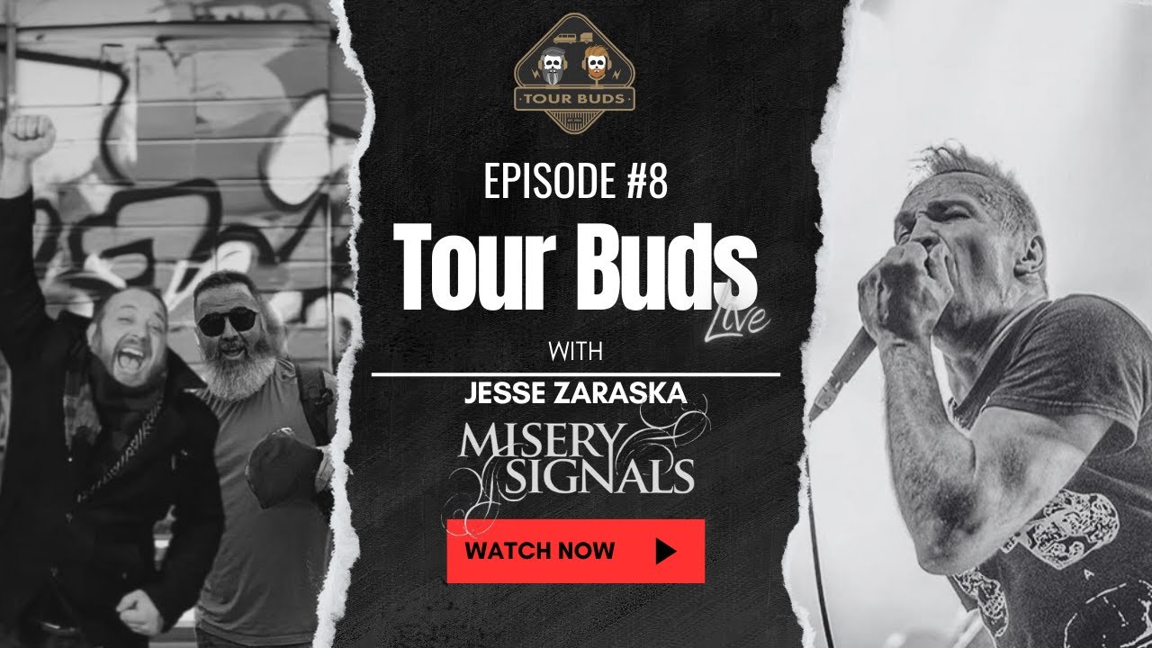 Tour Buds Live: “Oh Captain, My Captain” – Jesse Zaraska on Misery Signals’ Breakup & Legacy