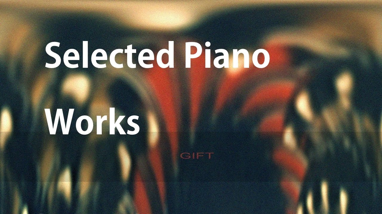 Juan O. - Gift [Full Album] (Selected Piano Works)
