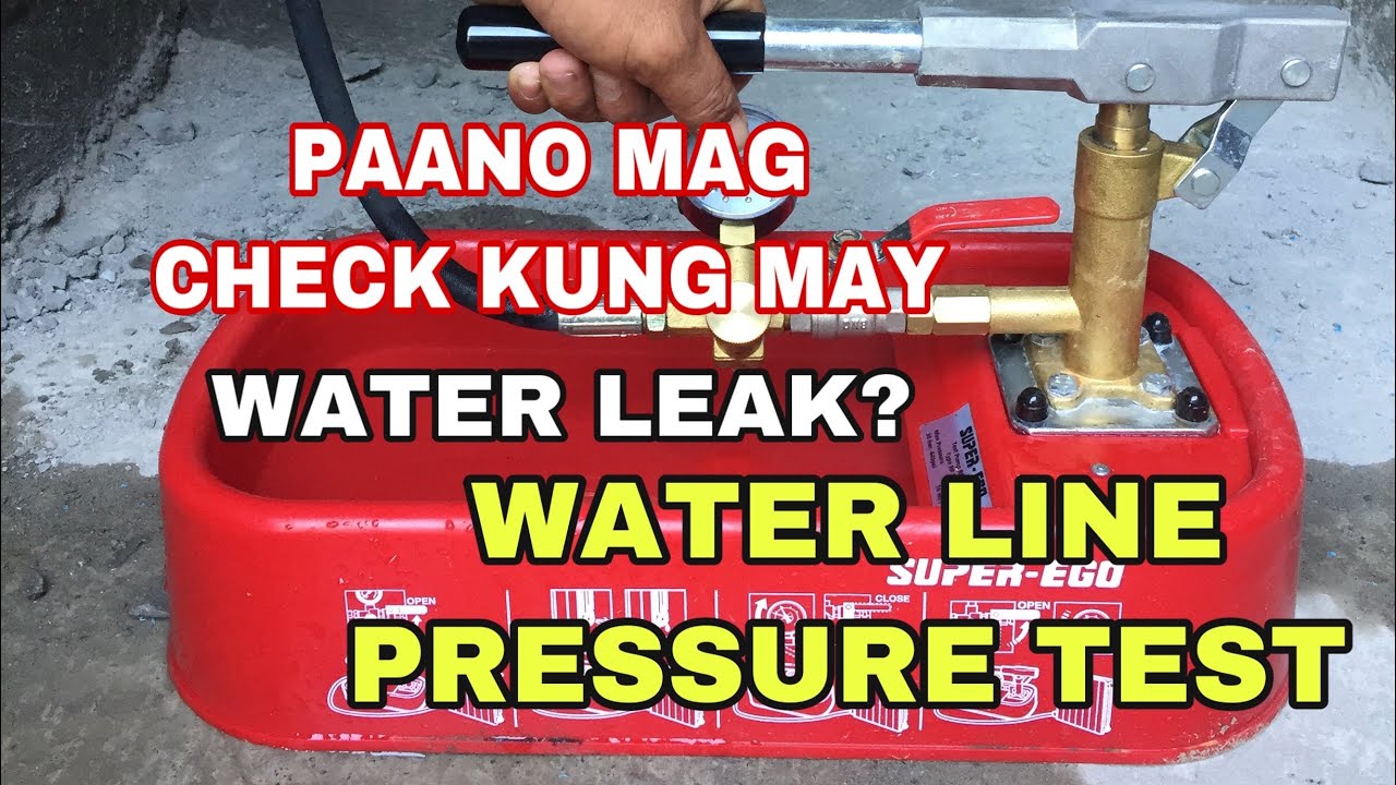 Paano mag pressure test ng water line or water leak check. Vigan project VIDEO#37