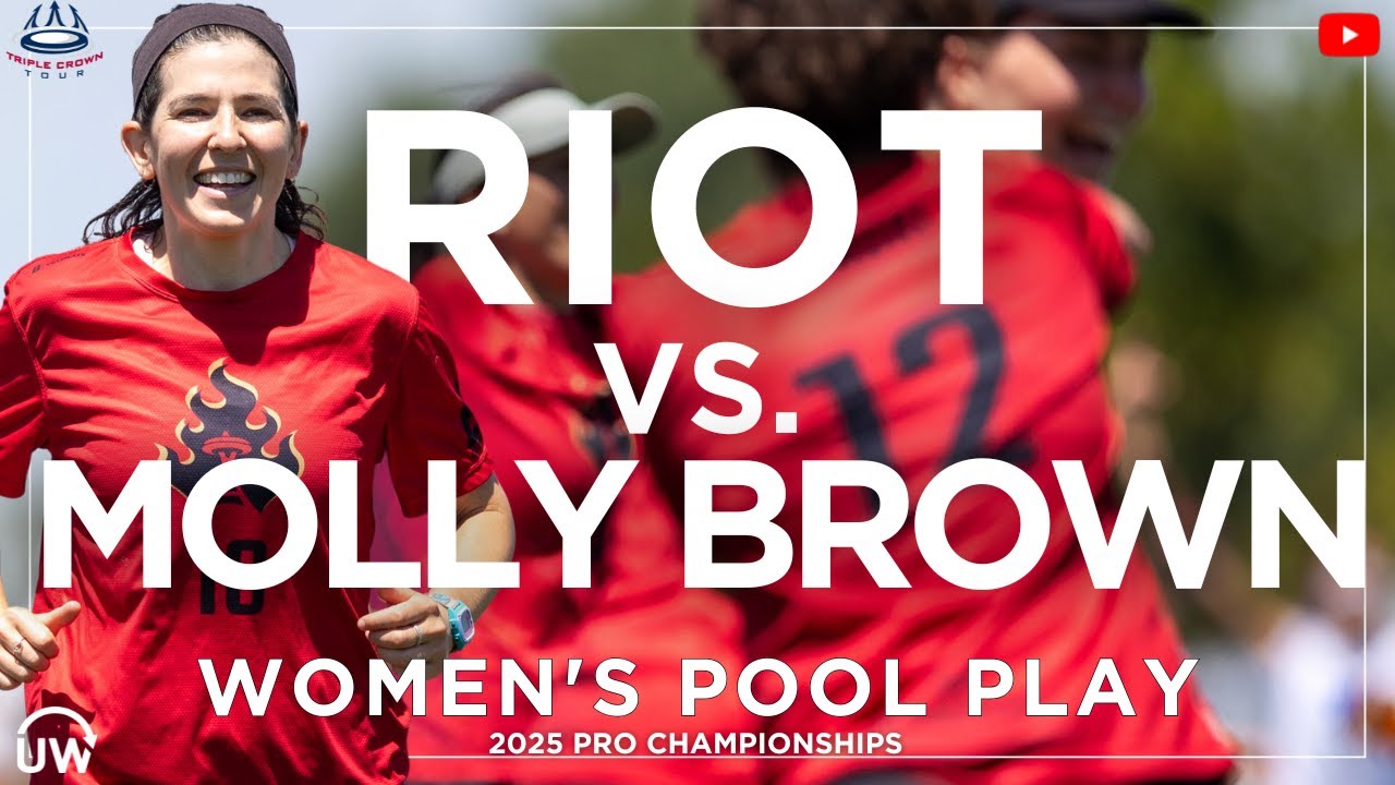 Riot vs. Molly Brown | Women's Pool Play | 2025 Pro Championships