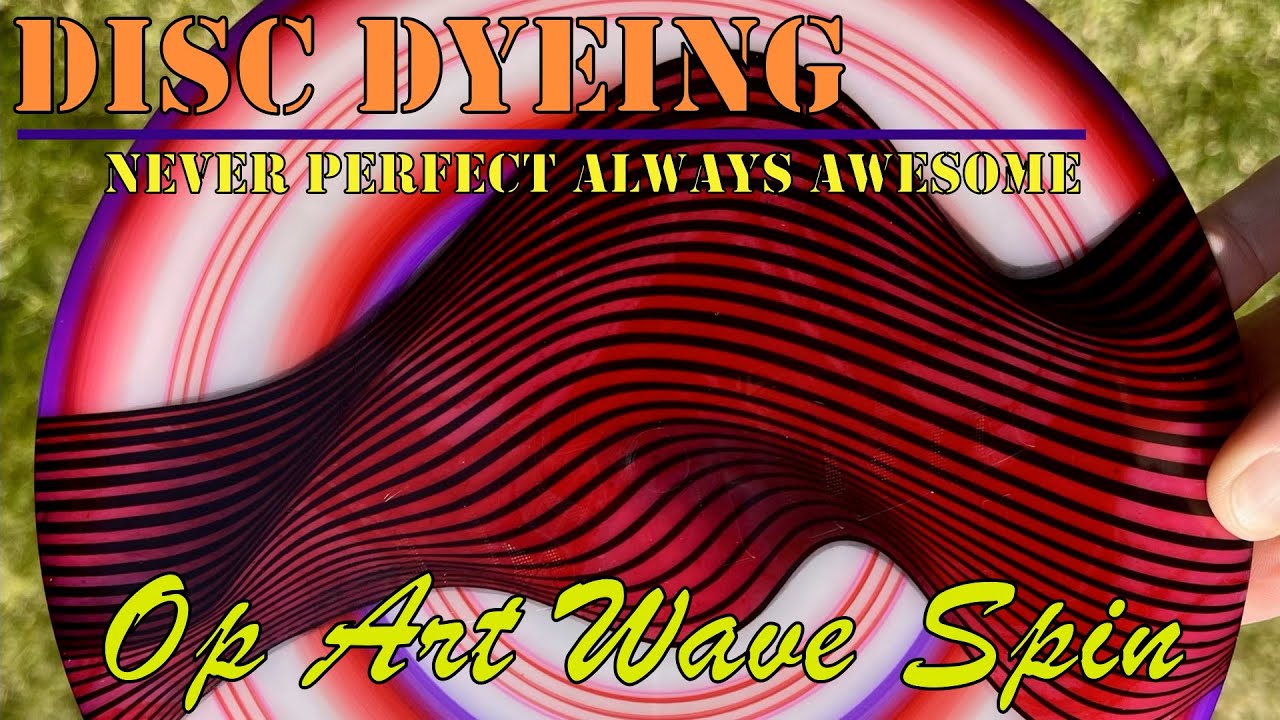 Мастер-класс по окрашиванию дисков для гольфа (и розыгрыш призов) — Op Art Wave Spin