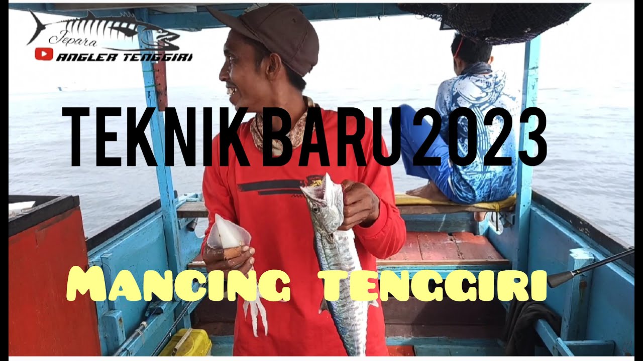 Mancing tenggiri teknik baru 2023 spot laut jepara #tenggiri #angler #saltwater #jepara #shorts