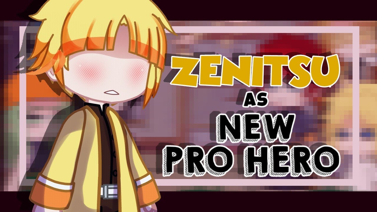||•Pro Hero React To Zenitsu As New Pro hero•||×[🇧🇷🇺🇸🇪🇦🇯🇵]