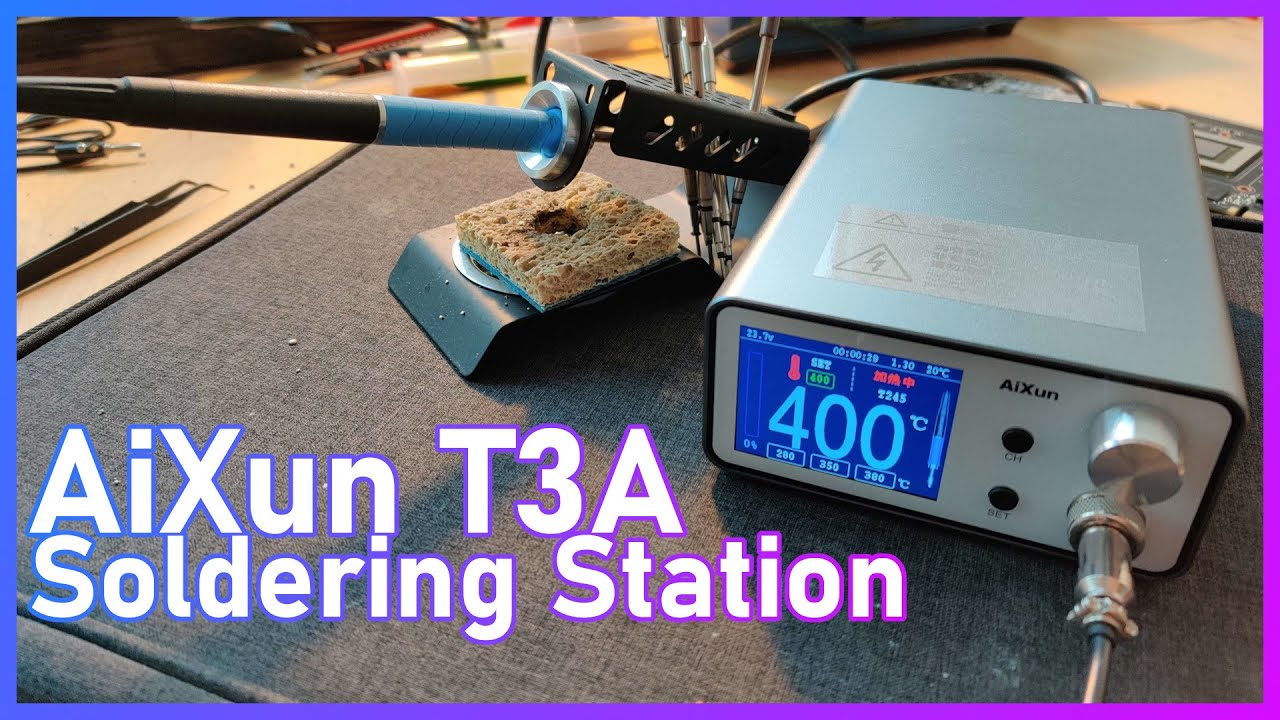 My new Soldering Station: AiXun T3A