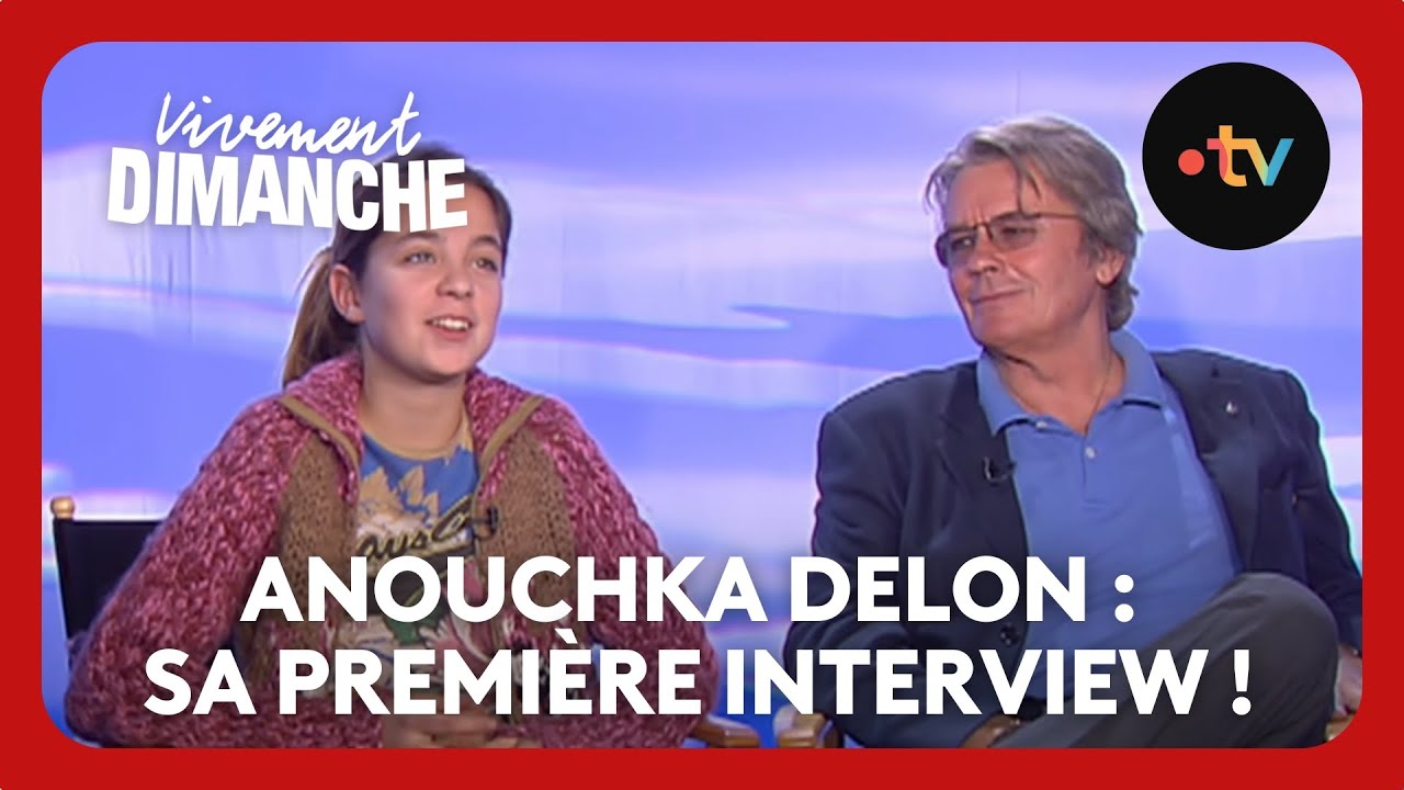 Anouchka Delon : sa première interview ! - Vivement Dimanche