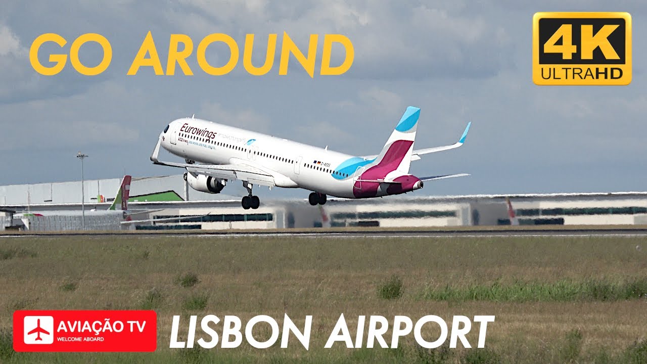 Go Around • Eurowings Airbus A321neo • Lisbon Airport