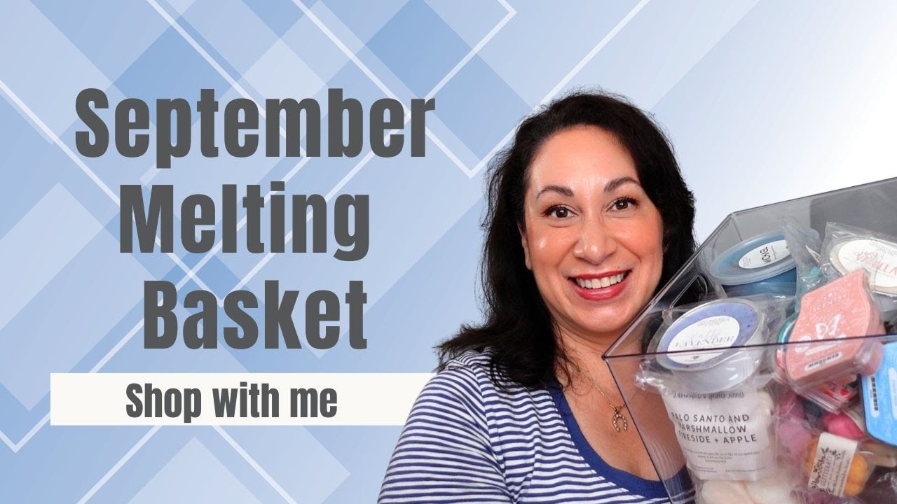 September Melting Basket: Shop My Stash