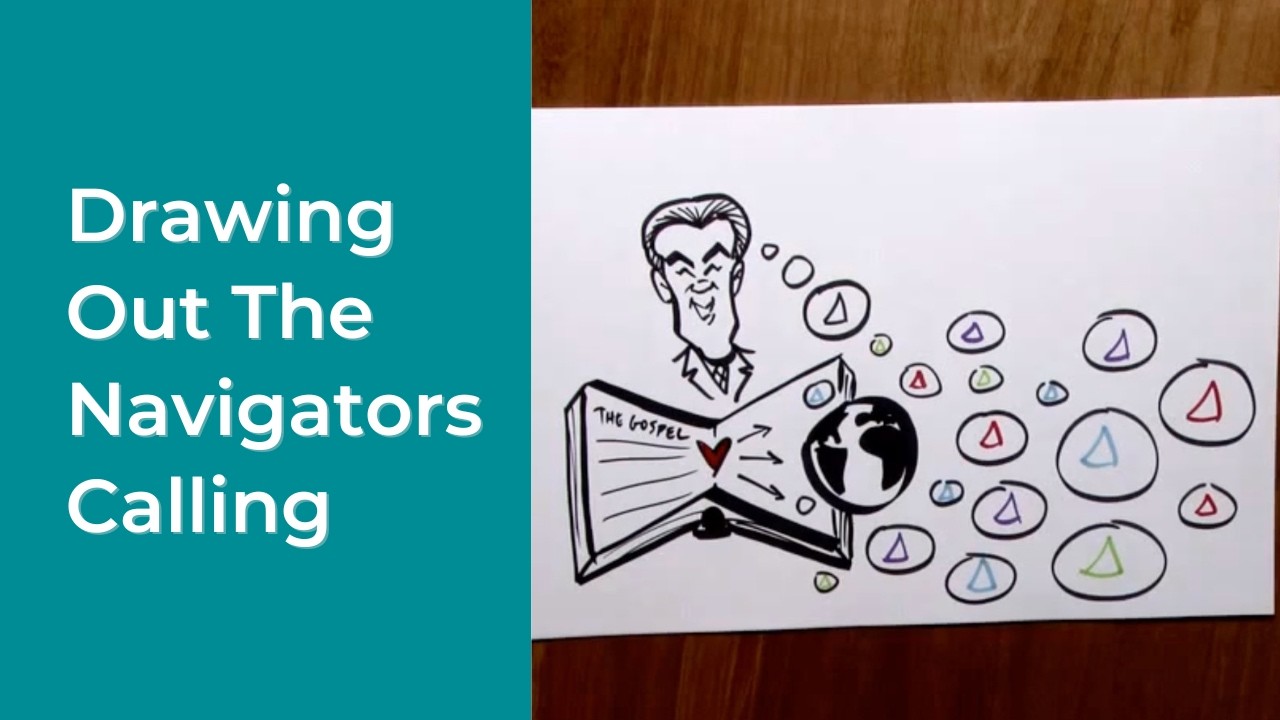 Drawing Out The Navigators Calling