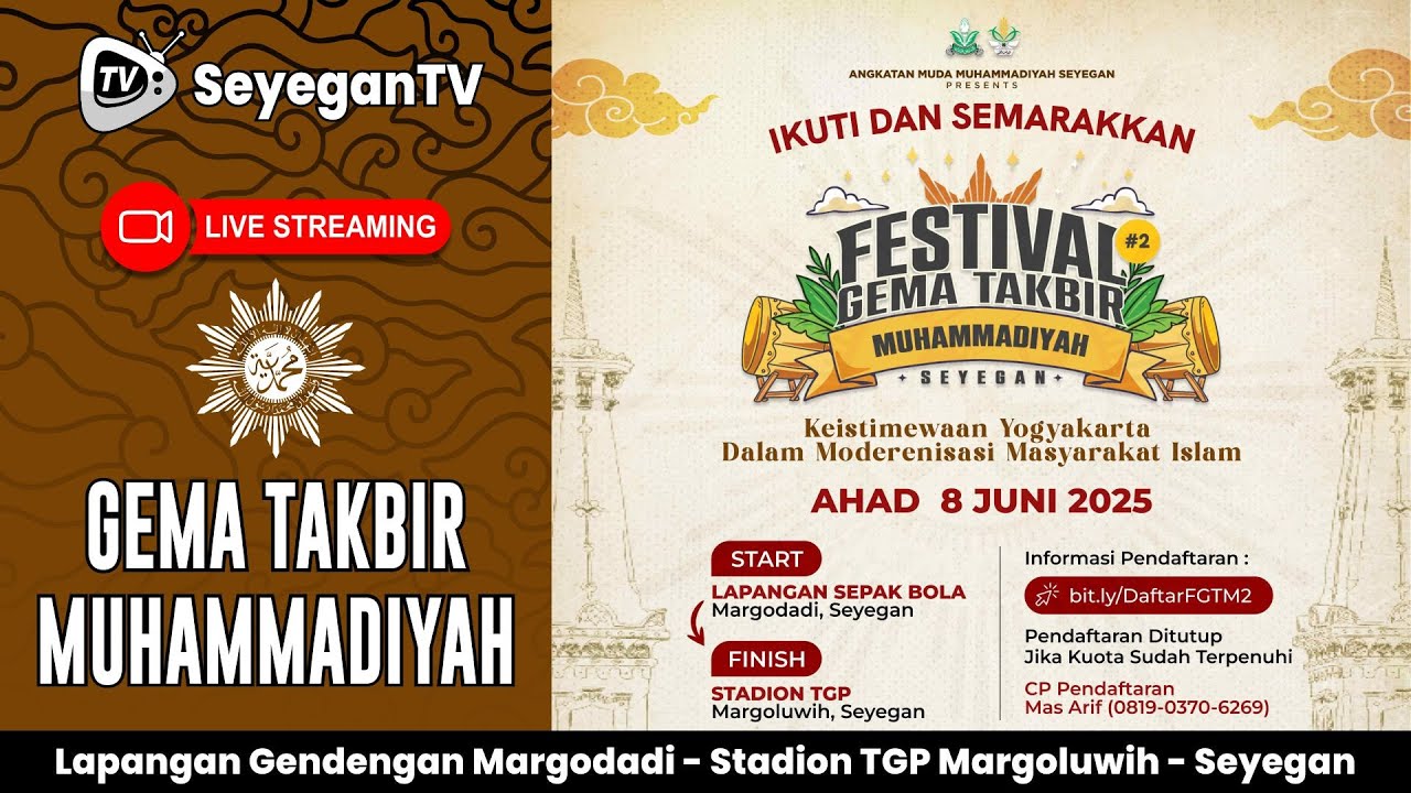 🔴 #LIVE : Festival Gema Takbir Muhammadiyah #2 | Idul Adha 1446H/2025 | AMM Muhammadiyah Seyegan