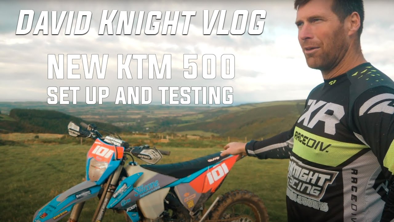 David Knight VLOG Ep.1 - The new KTM 500 EXC-F set up and first ride