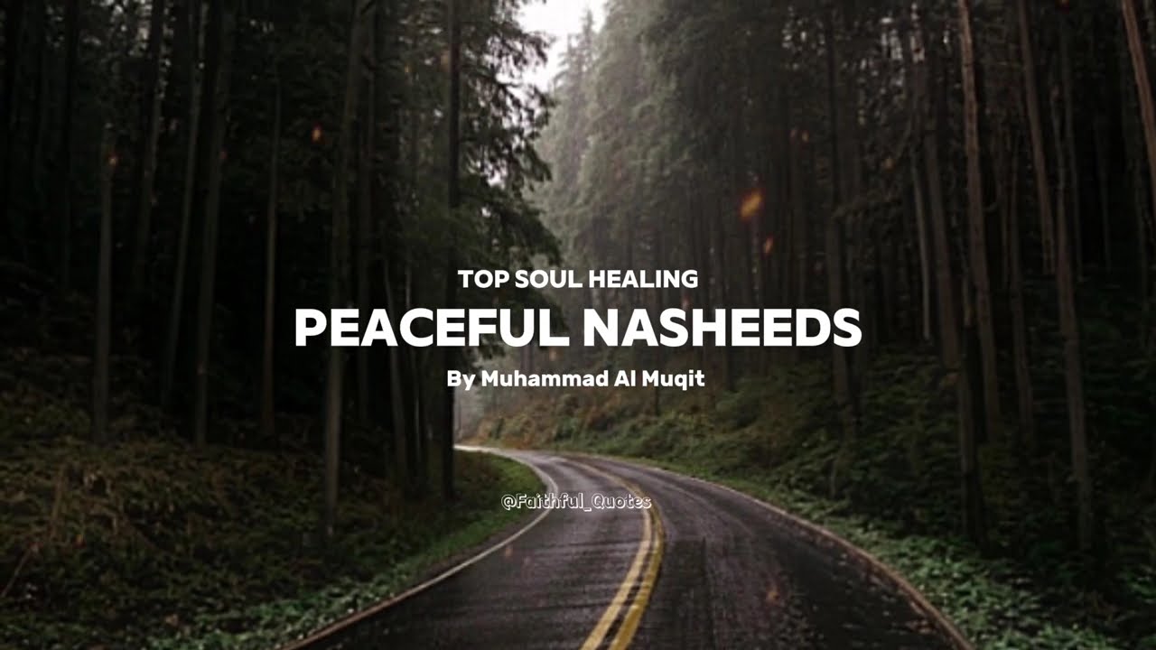 Top Peaceful & Beautiful Nasheed ❤️&zwj;🩹 | Faith Of Islam #nasheed
