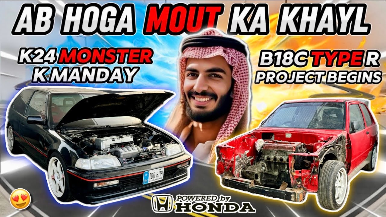 Ab Hoga Mout Ka Khayl 🔥 K24 Monster K Manday 🤩 B18C TYPE R Project Begins 🔥 TEAM-4K