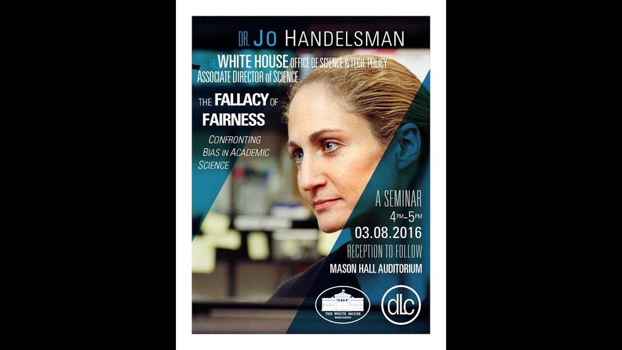The Fallacy of Fairness: Confronting Bias in Academic Science | Dr. Jo Handelsman