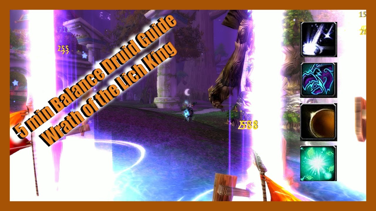 Balance Druid 5-min Guide | Wrath of the Lich King