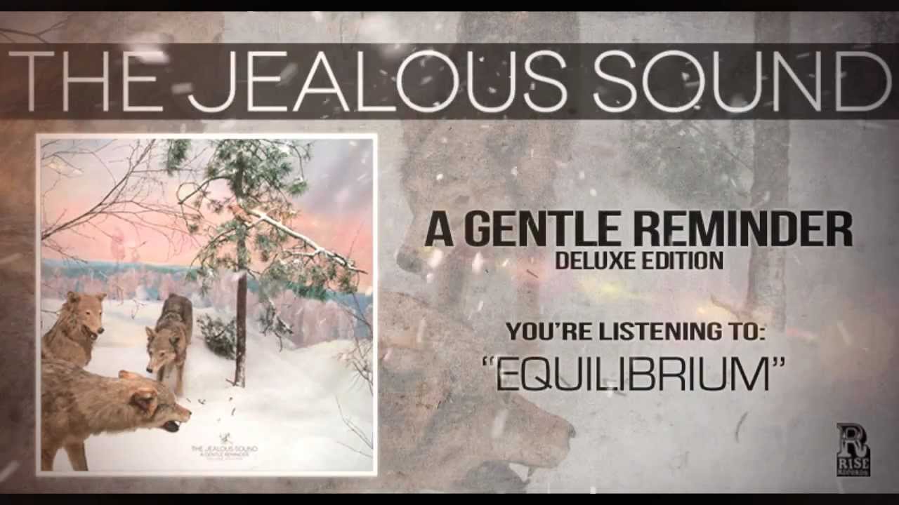 The Jealous Sound - Equilibrium