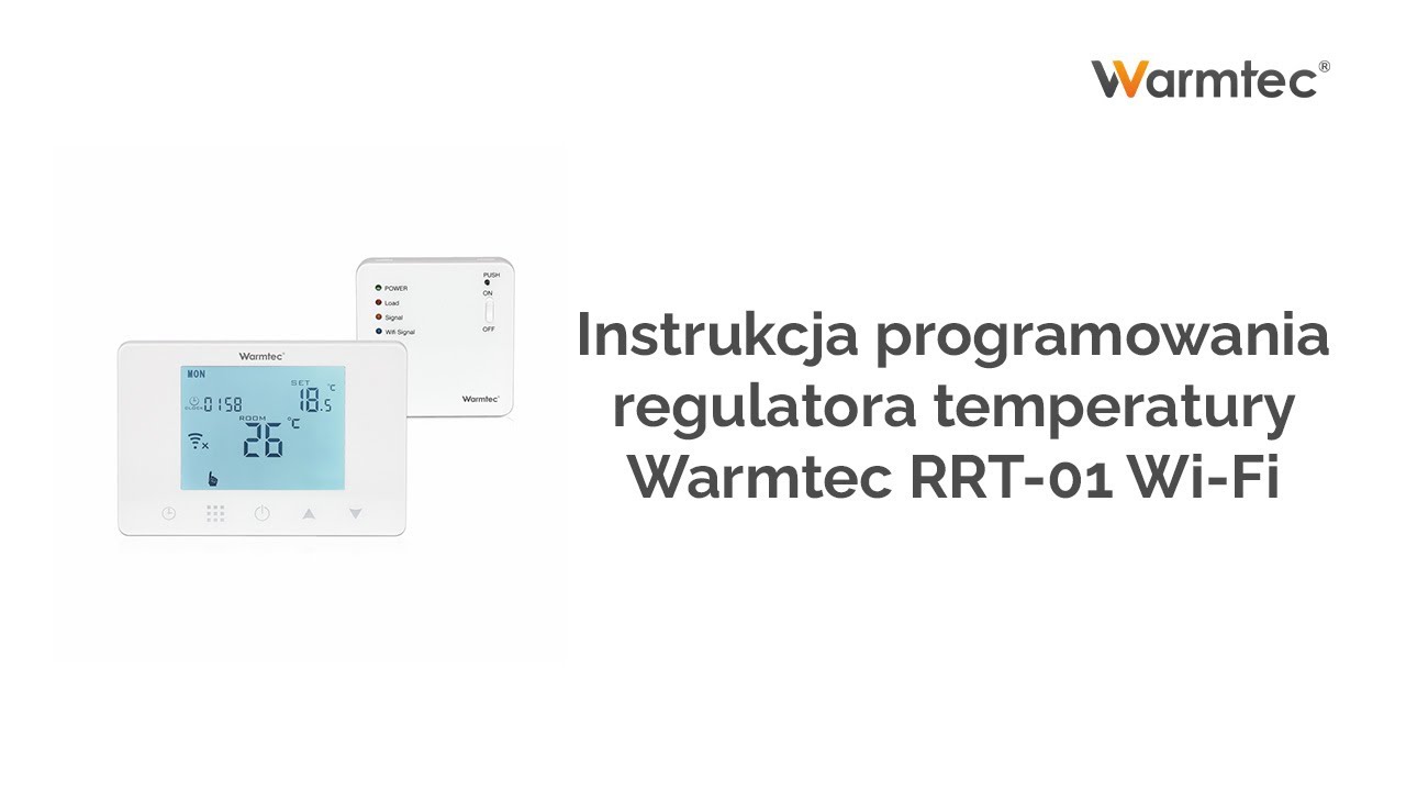 Instrukcja programowania regulatora temperatury Warmtec RRT-01 Wi-Fi