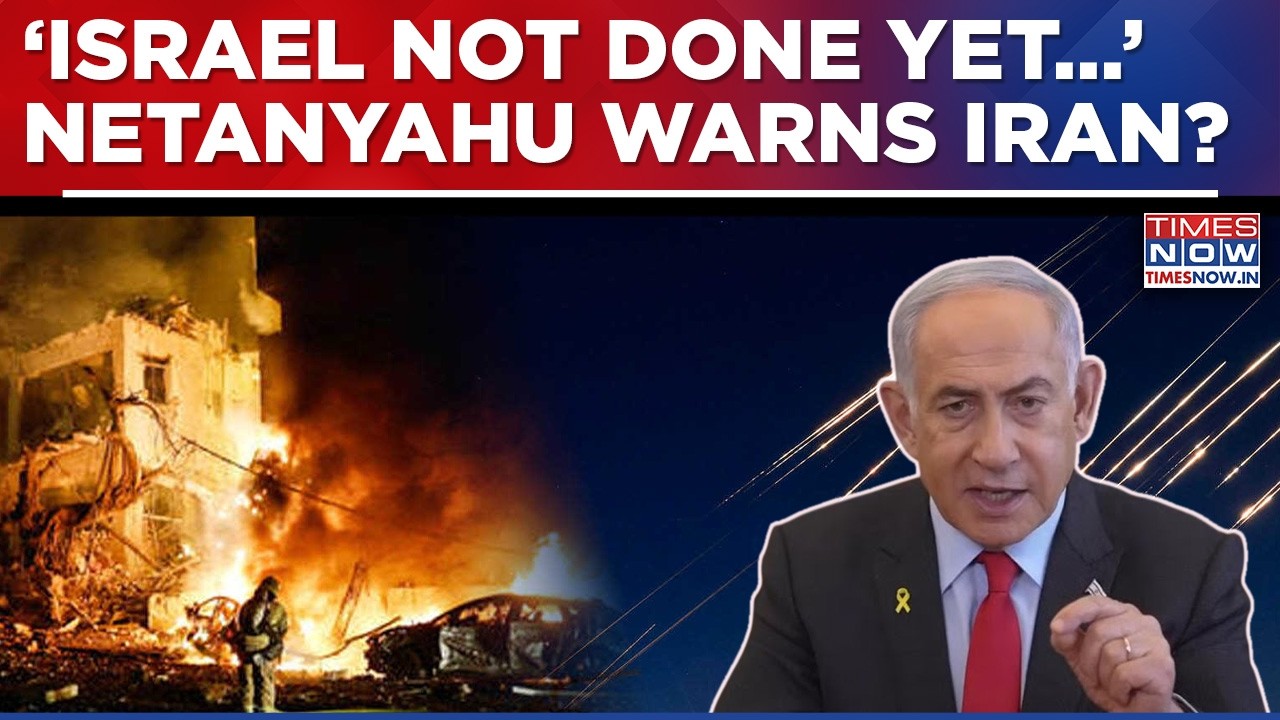 IDF To Launch More Misssiles On Iran? Netanyahu's Chilling 'Israel Not Done Yet' Warning To Tehran