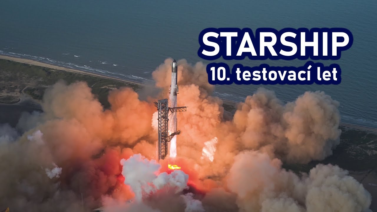 Starship - 10. testovac&iacute; let (sestřih)