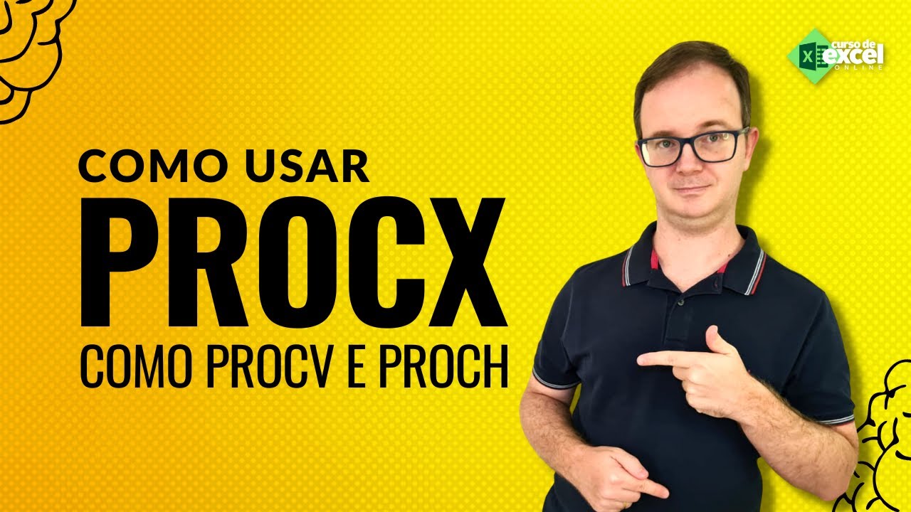 Como usar ProcX ao inv&eacute;s de ProcV e ProcH no Excel