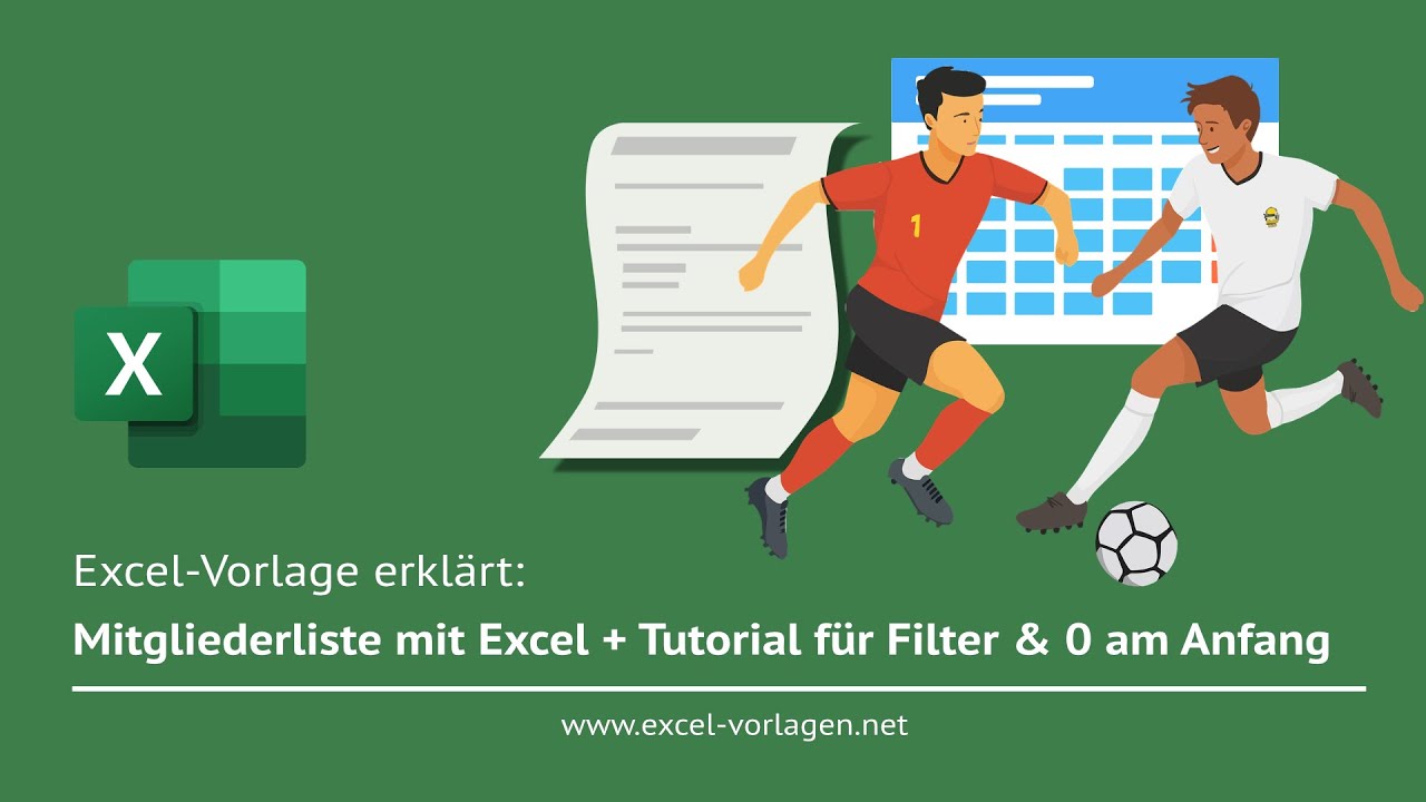 Mitgliederliste als Excel-Vorlage - inkl. Tutorial für Filterfunktion und Nullen am Anfang!