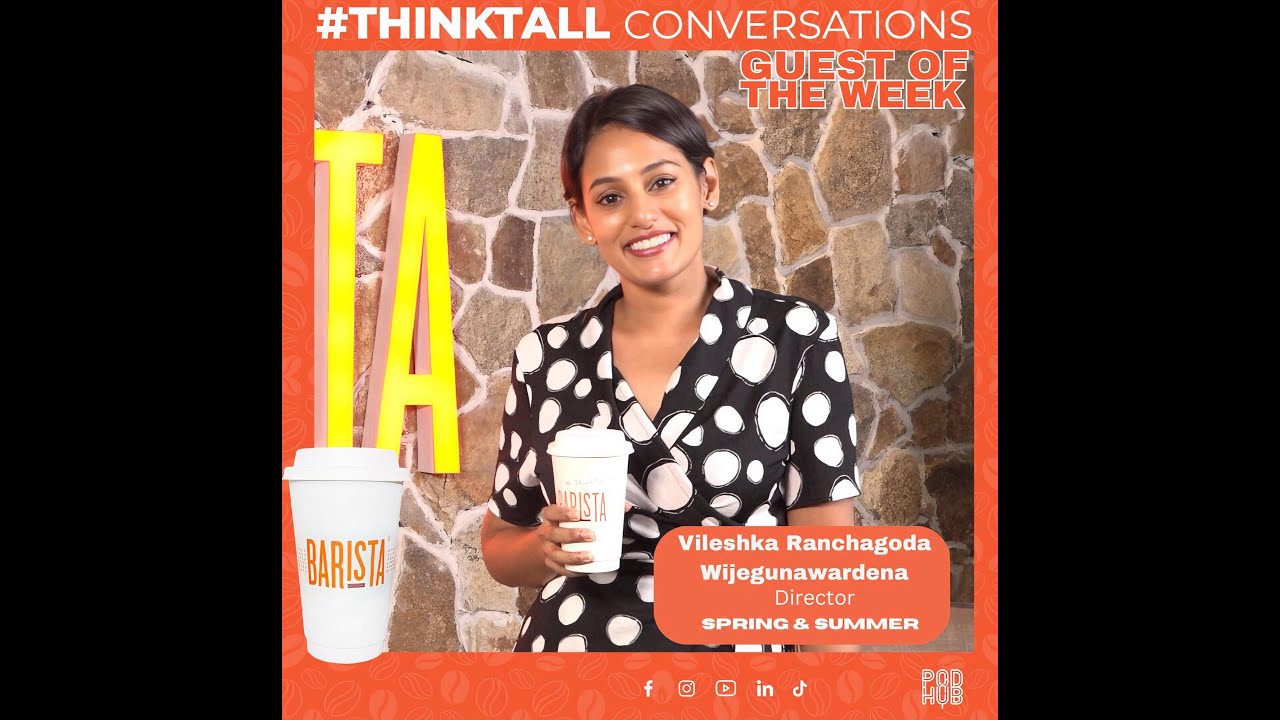 Think Tall Conversations Episode 8 с Вилешкой Ранчагодой Виджегунаварденой