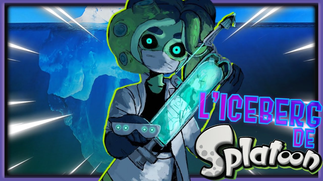 L'ICEBERG DE SPLATOON EXPLIQUÉ (en français) / Théories et analyses