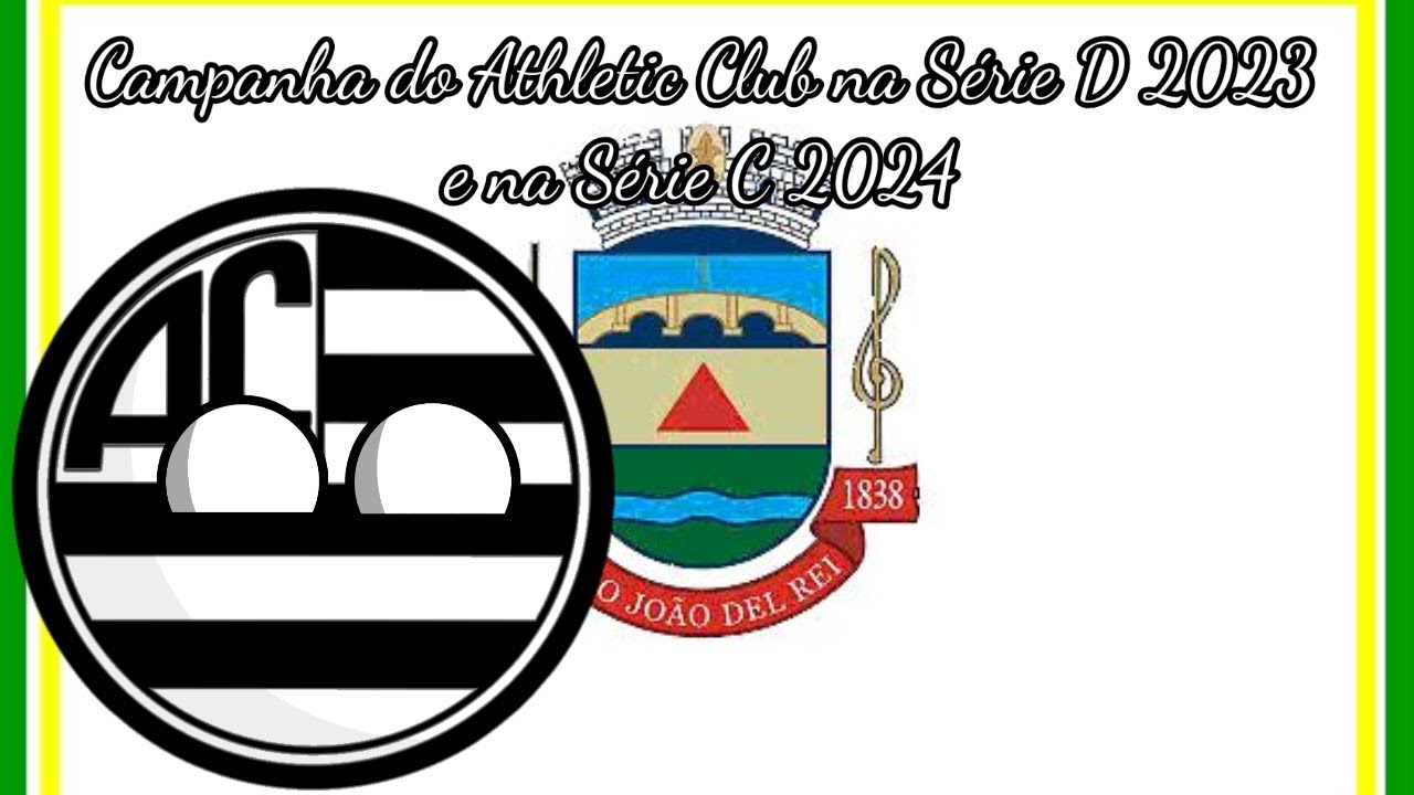 Campanha do Athletic Club na Série D 2023 e na Série C 2024