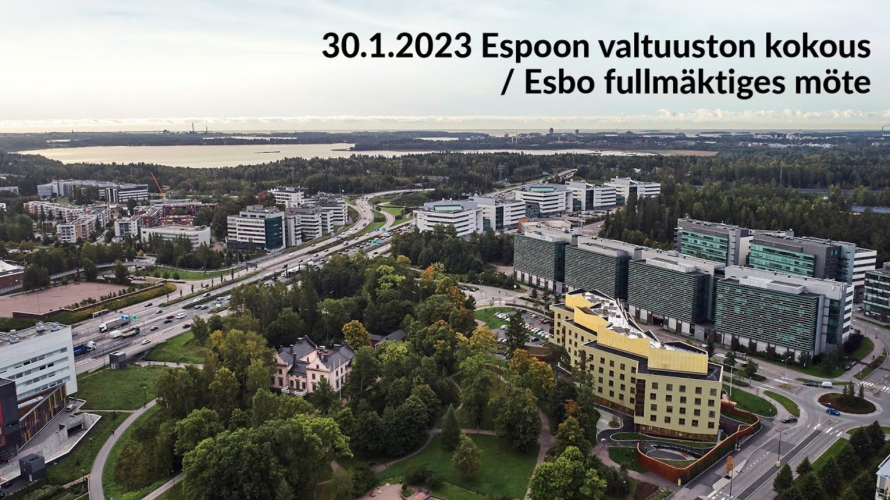 Espoon kaupunginvaltuuston kokous / Esbo fullm&auml;ktiges m&ouml;te 30.1.2023