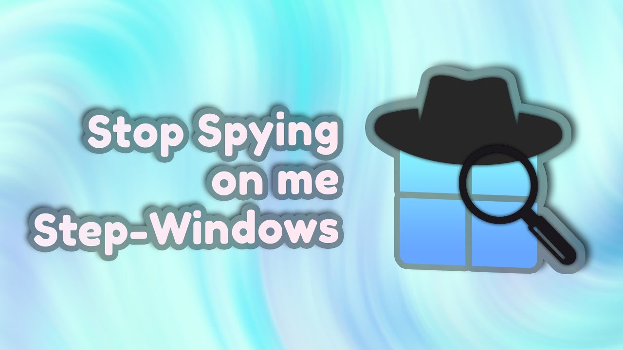 Make Windows 10/11 More Private! Turn off Windows Tracking and Spying