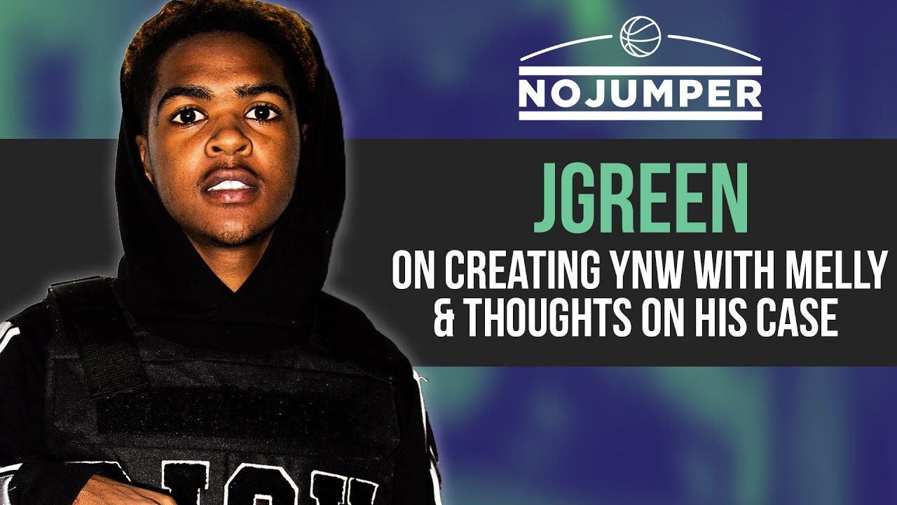 JGreen on creating YNW with Melly, thoughts on Double Homicide Case