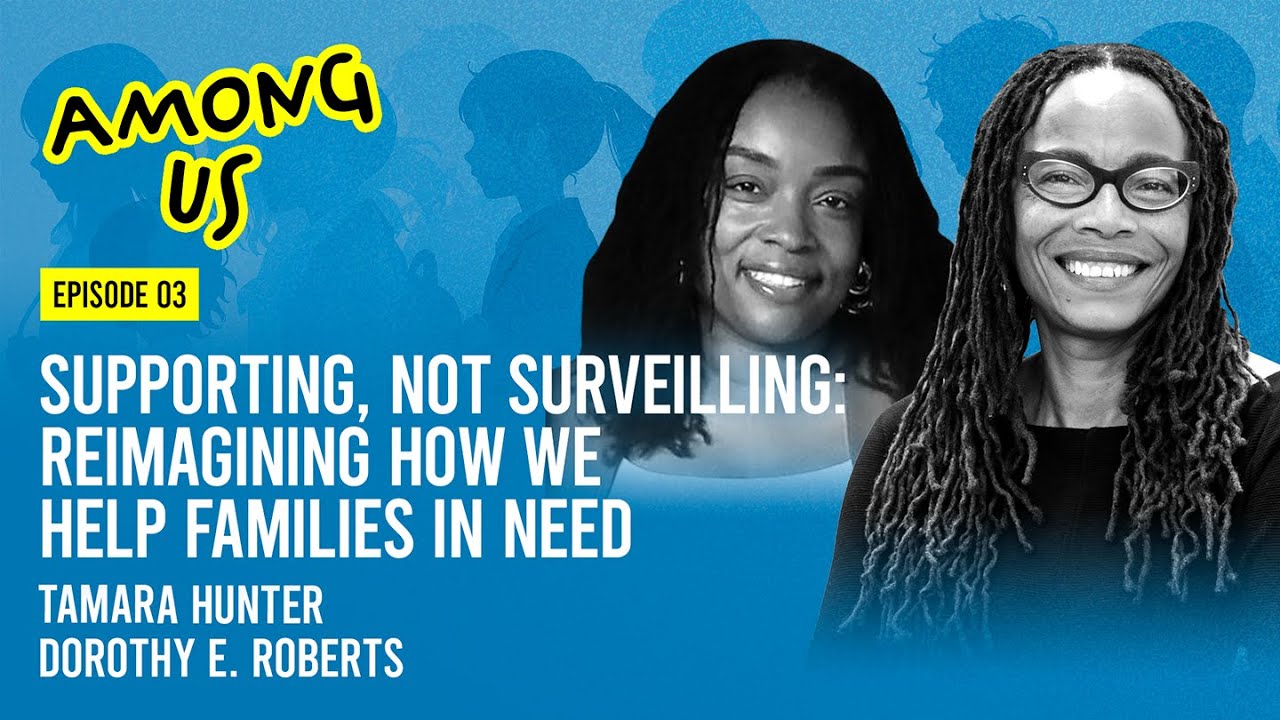 Supporting, Not Surveilling  Reimagining How We Help Families in Need