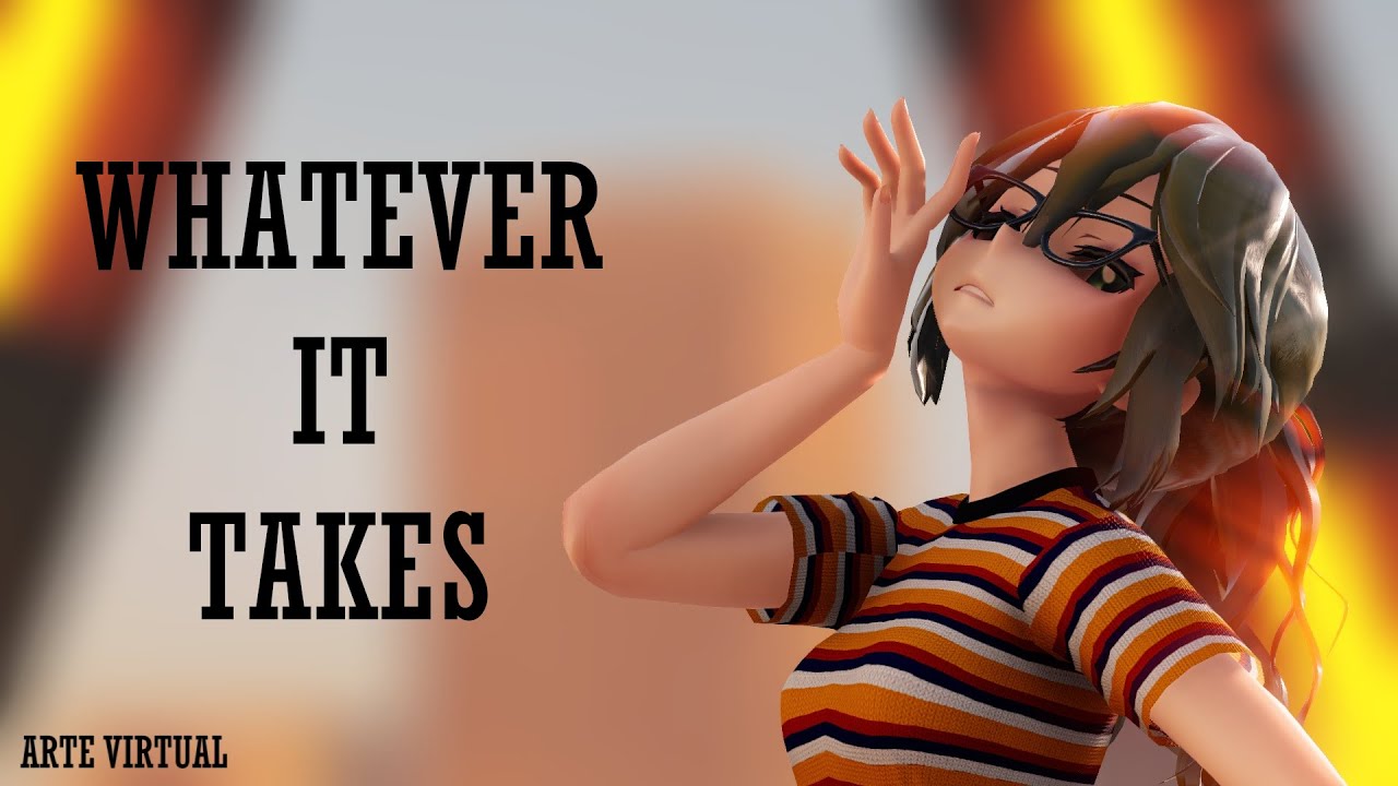 [MMD] Whatever It Takes *Original Motion*