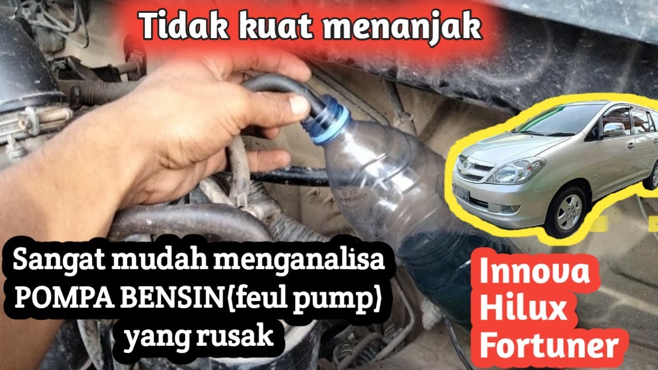 Cara mengecek pompa minyak Innova Bensin