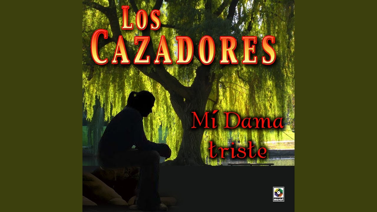 Mi Dama Triste