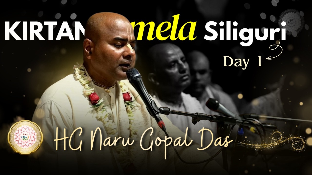 HG Naru Gopal Das Kirtan | Day 1 | Kirtan Mela Siliguri 2026 | ISKCON Siliguri