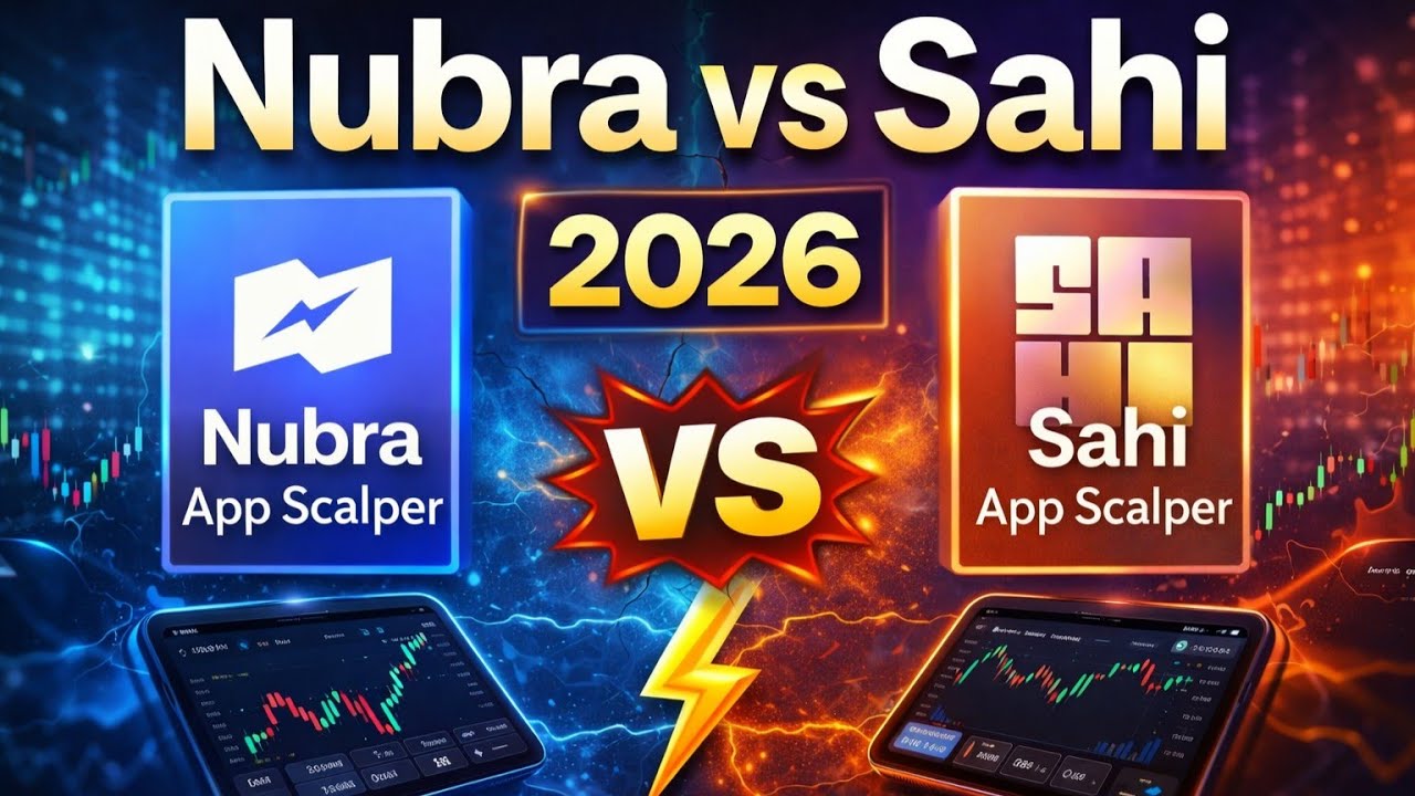 Sahi App scalper vs Nubra App Scalper || Best Scalper Features 2026 |