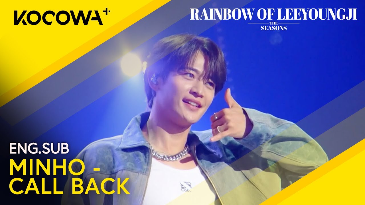 MINHO - Call Back | The Seasons: Rainbow of Lee Young Ji EP7 | KOCOWA+
