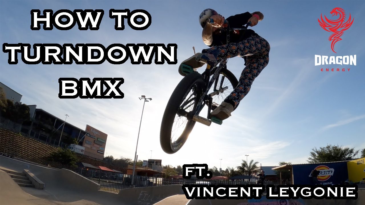 HOW TO TURNDOWN BMX