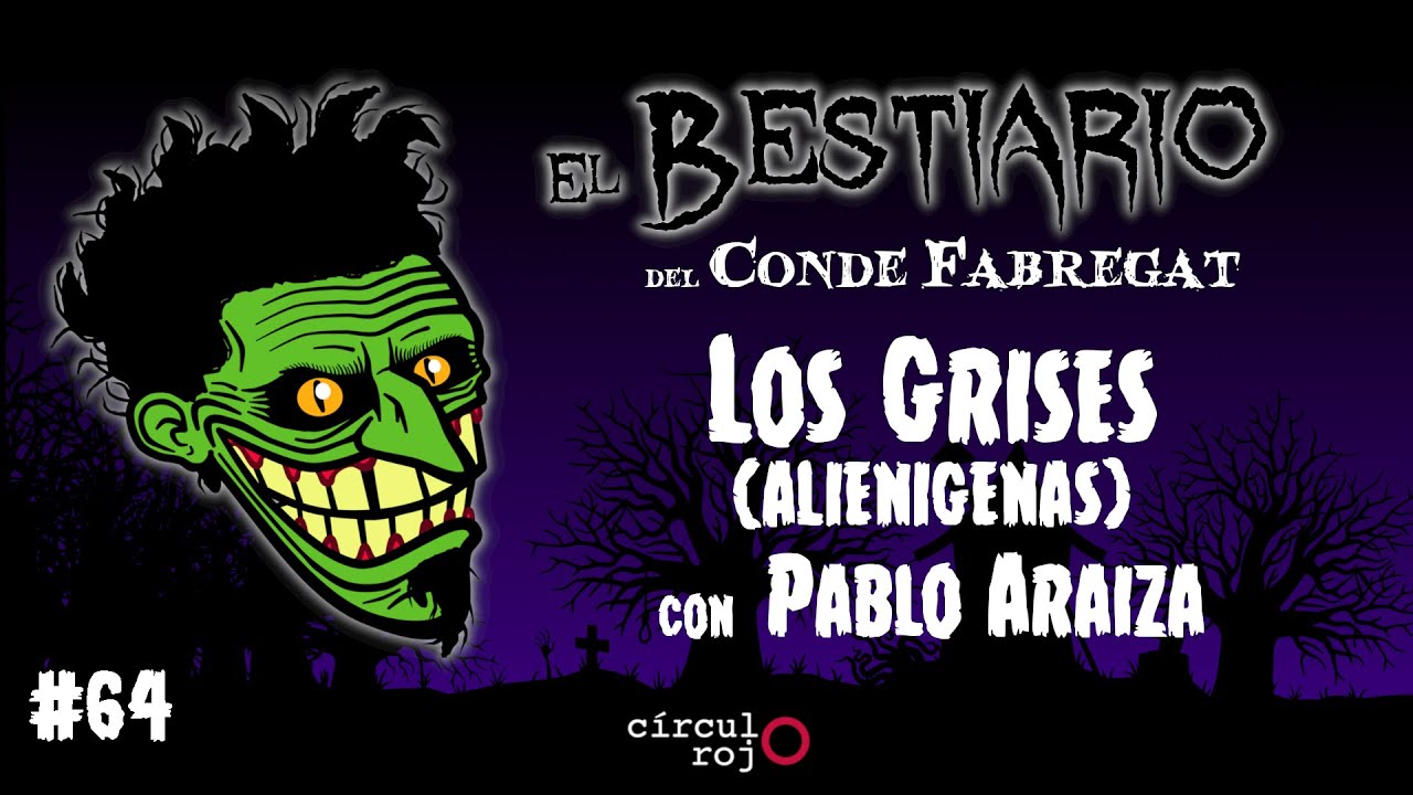 Episodio 64: Los Grises -con Pablo Araiza-