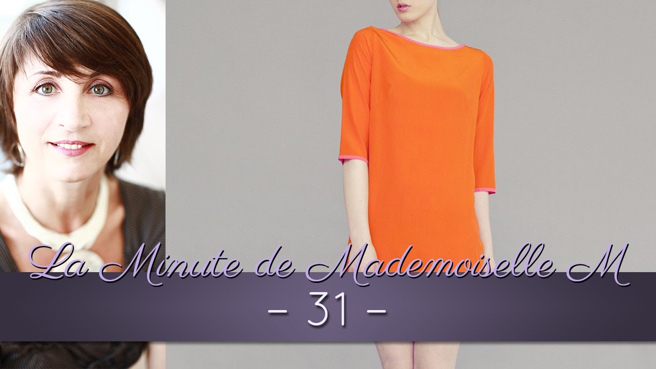 La Minute de Mademoiselle M31 - La couleur orange