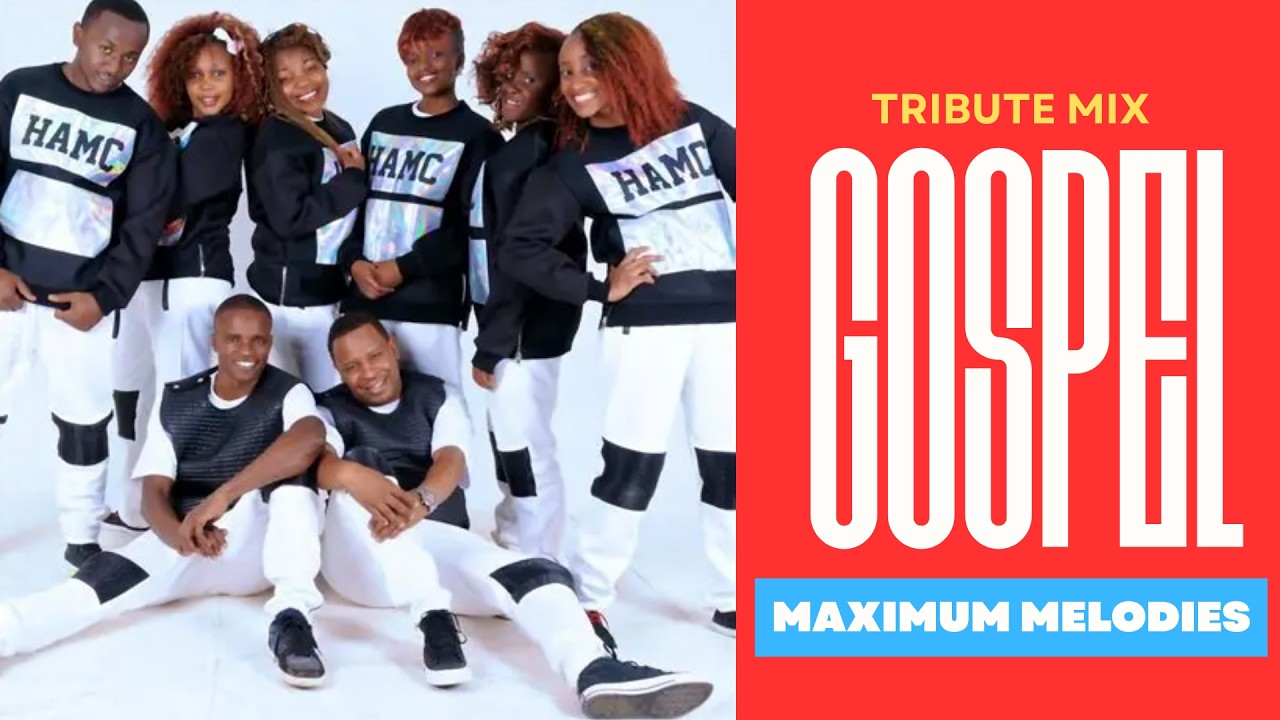 Maximum Melodies | Kenya Gospel