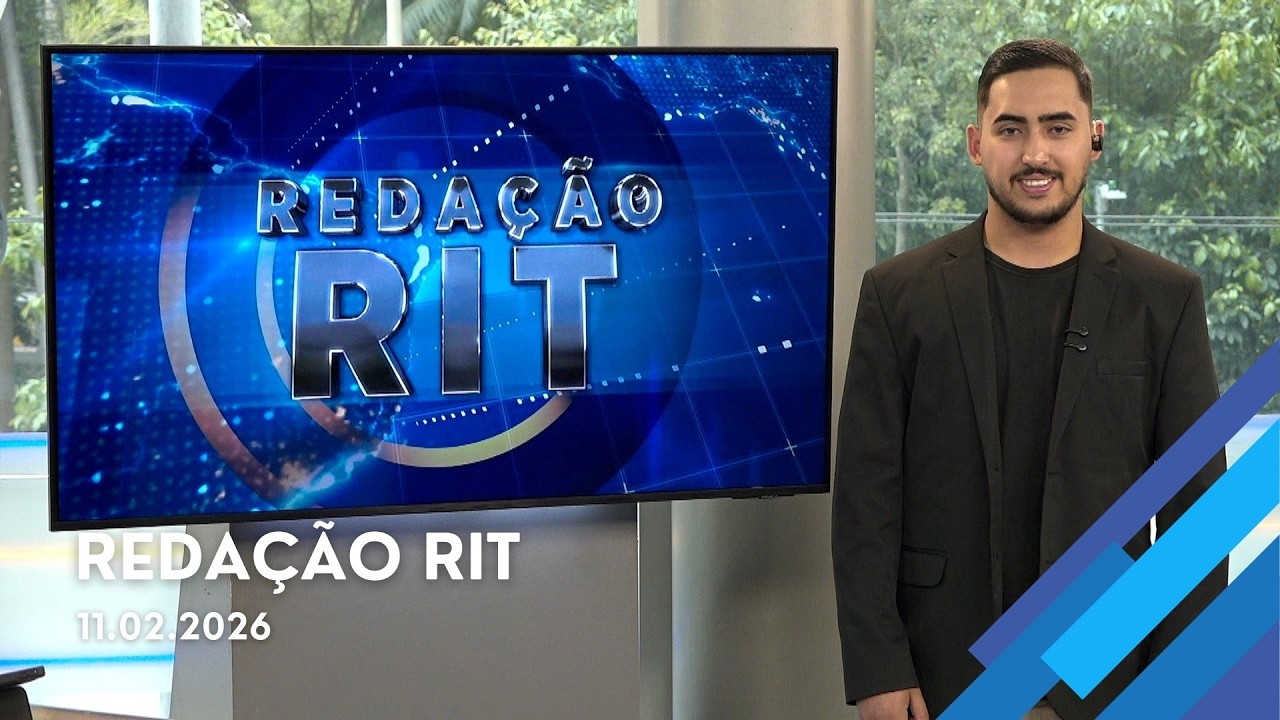 Redação RIT | Tarde | Quarta-feira (11/Fev/2026)